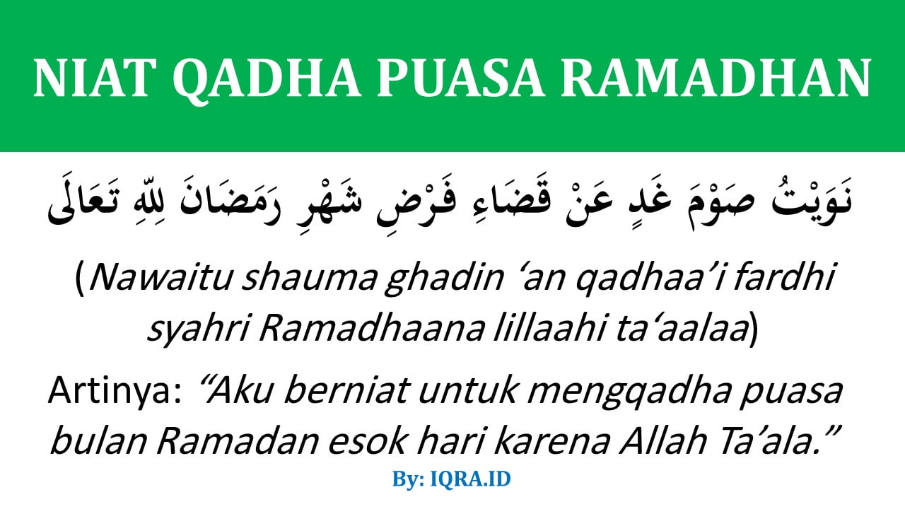 Niat Puasa Qadha Ramadhan di Bulan Syawal - iqra.id